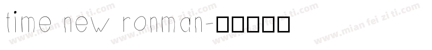 time new ronman字体转换